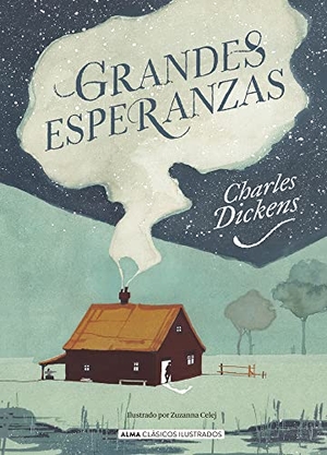 Dickens, Charles. Grandes Esperanzas. Editorial Alma, 2022.