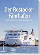 Der Rostocker Fährhafen