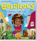 Goldilocs