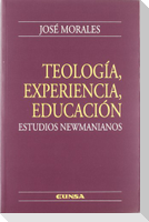 Teología, experiencia, educación