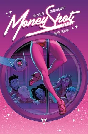 Oswalt, Patton / Tim Seeley. Money Shot Vol. 5 - Big Bang!. Vault Comics, 2025.