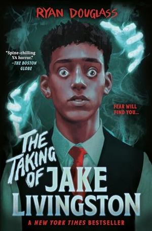 Douglass, Ryan. The Taking of Jake Livingston. PUTNAM YOUNG READERS, 2021.