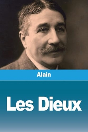 Alain. Les Dieux. Prodinnova, 2024.