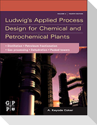 Ludwig's Applied Process Design for Chemical and Petrochemical Plants