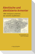 Alevitische und alevitisierte Armenier