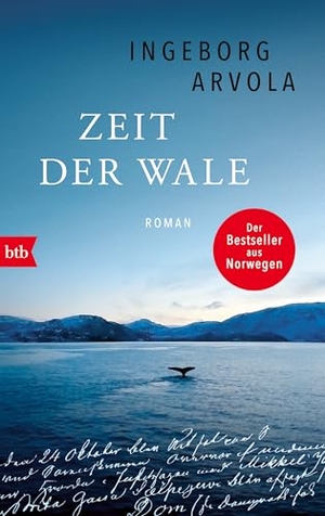 Arvola, Ingeborg. Zeit der Wale - Roman. Btb, 2026.