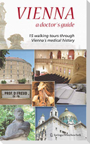 Vienna ¿ A Doctor¿s Guide