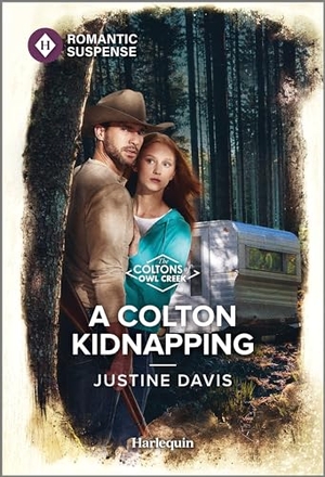 Davis, Justine. A Colton Kidnapping. Harlequin, 2024.