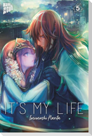 It's my Life 5