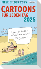 Fiese Bilder Cartoons für jeden Tag 2025: Tageskalender