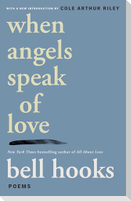 When Angels Speak of Love