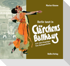 Berlin tanzt in Clärchens Ballhaus
