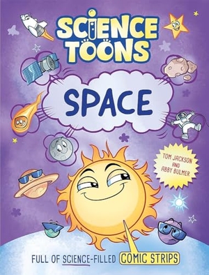 Jackson, Tom. Science Toons: Space. Hachette Children's Group, 2026.
