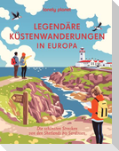LONELY PLANET Bildband Legendäre Küstenwanderungen in Europa