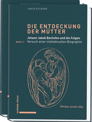 Elsaghe, Yahya. Die Entdeckung der Mütter - Johann Jakob Bachofen und die Folgen. Band 1: Versuch einer intellektuellen Biographie. Schwabe Verlag Basel, 2026.