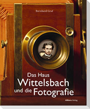 Das Haus Wittelsbach und die Fotografie