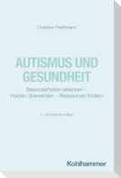 Autismus und Gesundheit