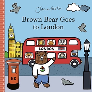 Foster, Jane. Brown Bear Goes to London. Templar Books, 2022.