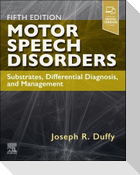 Motor Speech Disorders