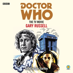Russell, Gary. Doctor Who: The TV Movie - 8th Doctor Novelisation. BBC Books, 2021.