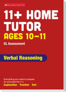 11+ GL Assessment Verbal Reasoning Home Tutor Ages 10-11