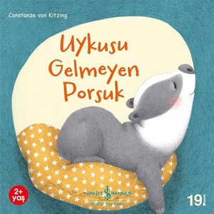 Kitzing, Constanze Von. Uykusu Gelmeyen Porsuk. Türkiye Is Bankasi Kültür Yayinlari, 2020.
