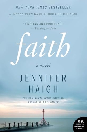 Haigh, Jennifer. Faith. Harper Perennial, 2013.