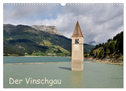 Der Vinschgau (Wandkalender 2024 DIN A3 quer), CALVENDO Monatskalender