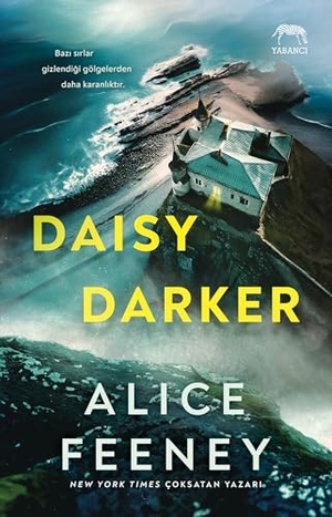 Feeney, Alice. Daisy Darker. Yabanci Yayinlari, 2024.