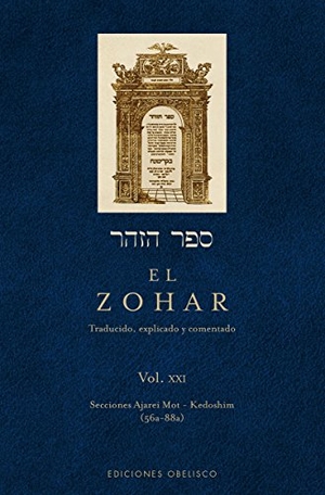 Bar Iojai, Shimón / Shimón Rabí Bar Iojai. El Zohar 21. Ediciones Obelisco S.L., 2016.