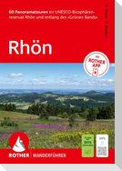 ROTHER Wanderführer Rhön. 60 Panoramatouren im UNESCO-Biosphärenreservat Rhön und entlang des 'Grünen Bands'