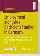 Employment alongside Bachelor¿s Studies in Germany