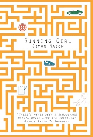 Mason, Simon. Running Girl. Faber & Faber IWUK, 2015.