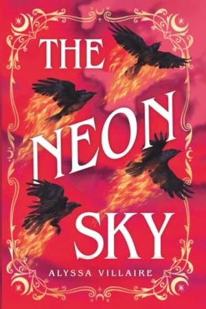 Villaire, Alyssa. The Neon Sky. Little, Brown Books for Young Readers, 2026.