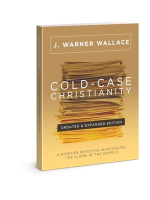 Wallace, J Warner. Cold-Case Christianity (Updated & Expanded Edition) - A Homicide Detective Investigates the Claims of the Gospels. David C Cook Publishing Company, 2023.
