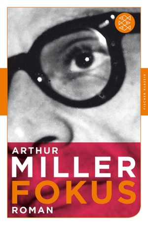Miller, Arthur. Fokus - Roman. FISCHER Taschenbuch, 2015.