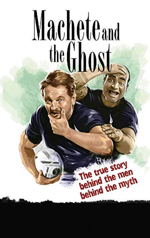 Griffin, James / Oscar Kightley. Machete and the Ghost. Upstart Press, 2019.