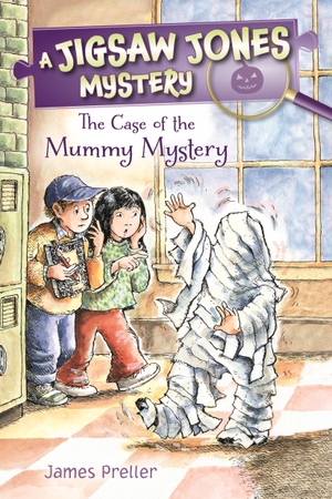 Preller, James. Jigsaw Jones: The Case of the Mummy Mystery. Feiwel & Friends, 2017.
