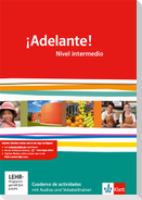 ¡Adelante!. Cuadernos de actividades mit Audios und Übungssoftware. Nivel intermedio. Klasse 11/12