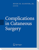 Complications in Cutaneous Surgery
