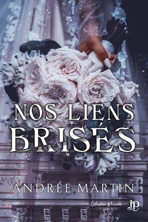 Martin-A. Nos liens brisés. Juno Books, 2025.