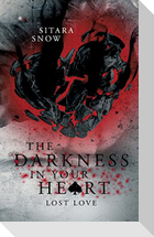 The Darkness In Your Heart