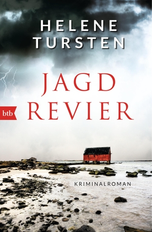 Tursten, Helene. Jagdrevier. btb Taschenbuch, 2016.