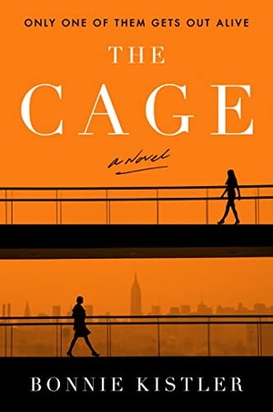 Kistler, Bonnie. The Cage. HarperCollins, 2023.