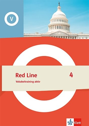 Red Line 4. Vokabeltraining aktiv Klasse 8 - Vokabeltraining aktiv Klasse 8. Klett Ernst /Schulbuch, 2025.