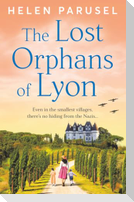 The Lost Orphans of Lyon