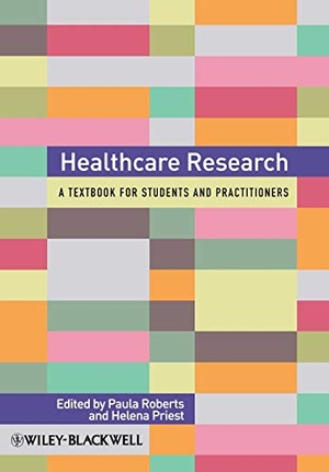 Roberts. Healthcare Research. John Wiley & Sons, 2010.