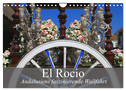 El Rocio - Andalusiens faszinierende Wallfahrt (Wandkalender 2024 DIN A4 quer), CALVENDO Monatskalender