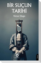 Bir Sucun Tarihi