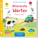 Baby Pixi (unkaputtbar) 162: Allererste Wörter: Meine Welt